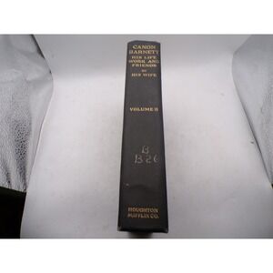 Canon Barnett His Life Work and Friends Vol II 1919 Houghton Mifflin Hardcover